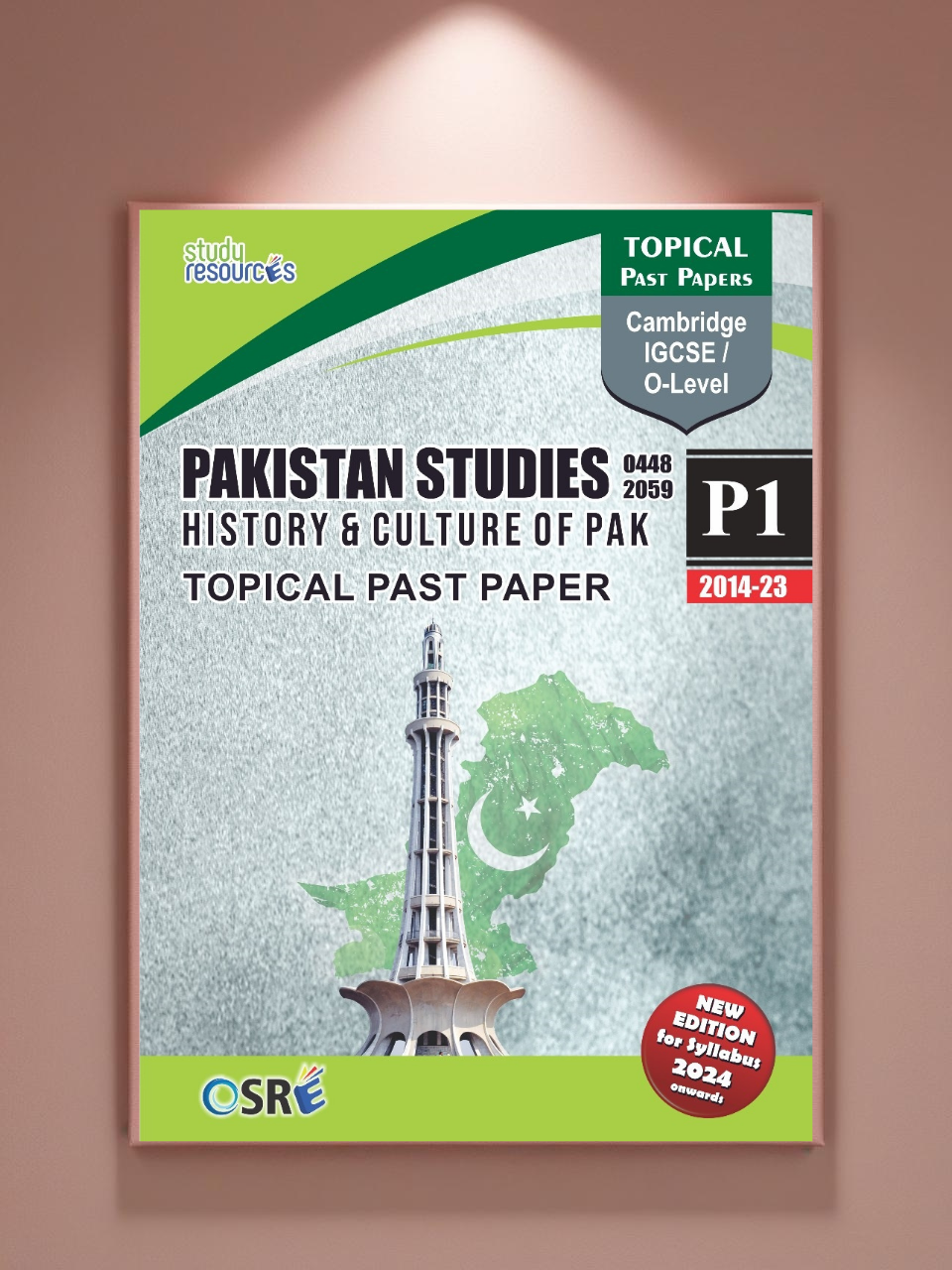 Cambridge O-Level Pakistan Studies (2059) History & Culture of Pakistan Topical Paper-1 (2014-2023)