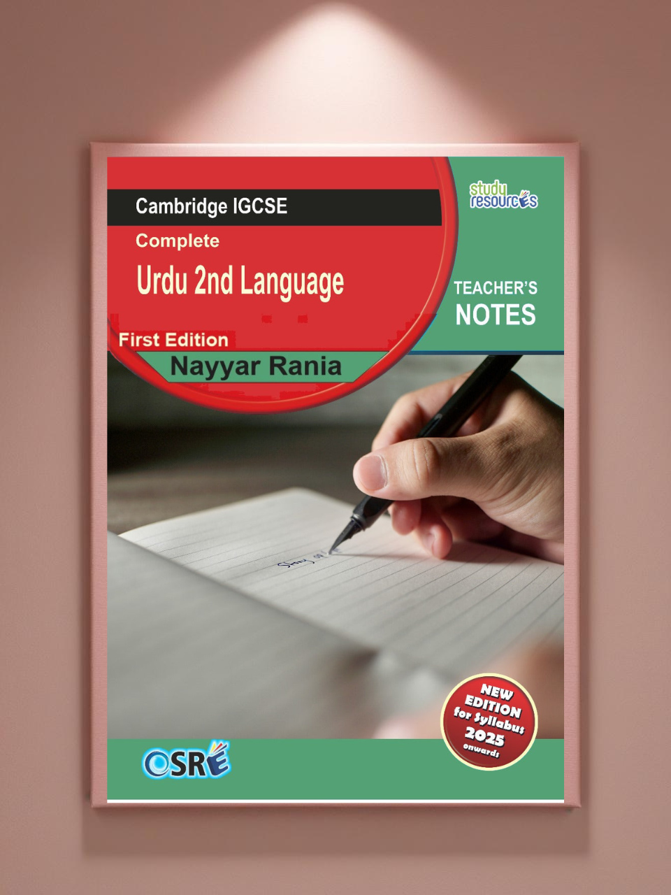 Cambridge IGCSE Urdu 2nd Language (0539) by Maa'am. Nayyar Rania