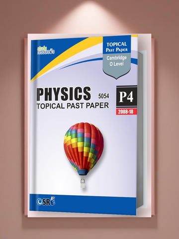 Cambridge O-Level Physics (5054) P-4 ATP (2008-2018)