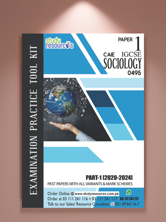 Cambridge IGCSE Sociology (0495) P-1 Past Papers Part-1 (2020-2024)