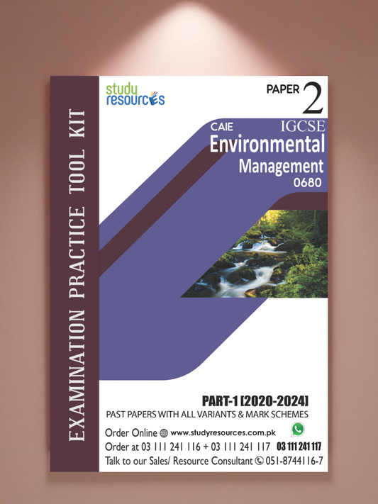 Cambridge IGCSE Environmental Management (0680) P-2 Past Papers Part-1 (2020-2024)