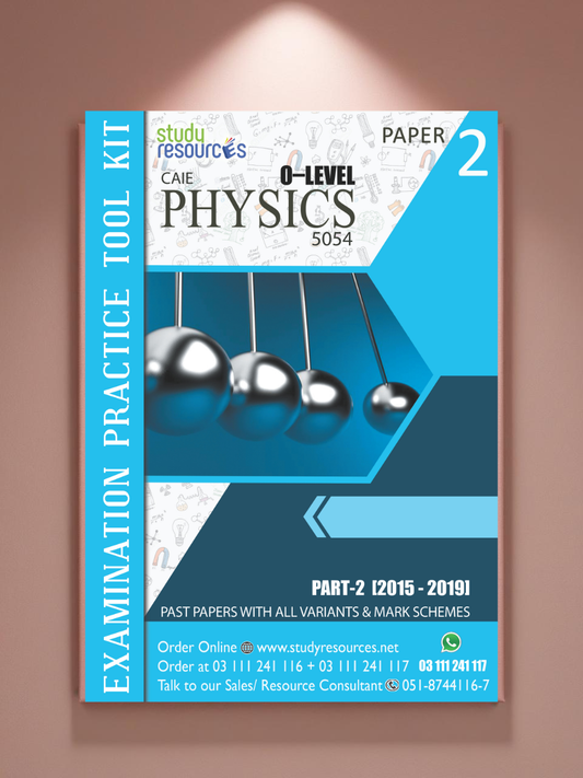 Cambridge O-Level Physics (5054) P-2 Past Papers Part-2 (2015-2019)