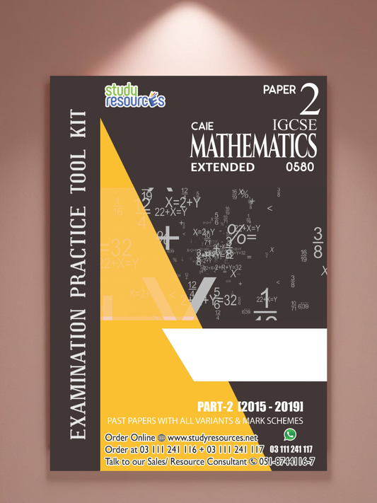 Cambridge IGCSE Mathematics (0580) P-2 Past Papers Part-2 (2015-2019) Extended